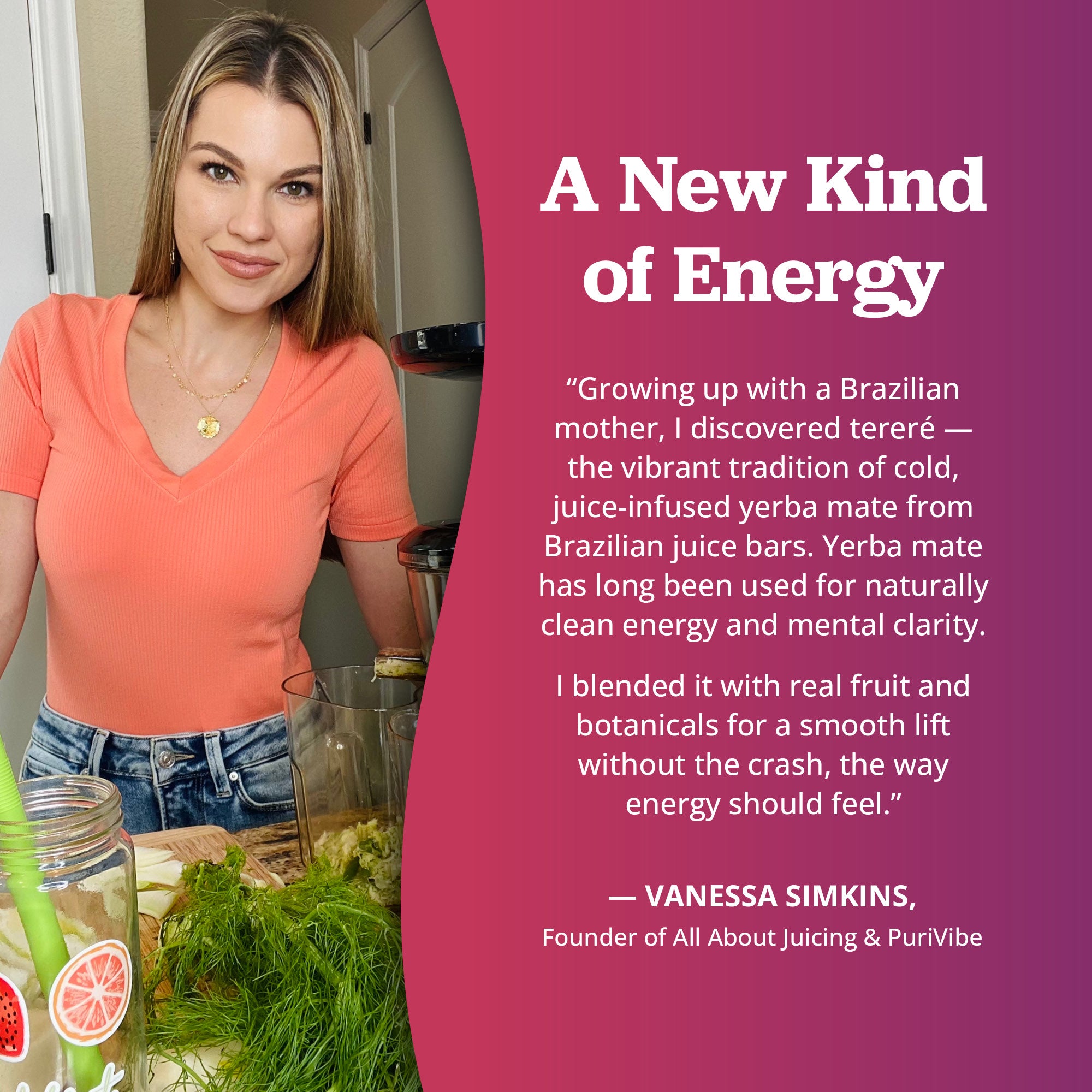 A promotional graphic with a woman in a kitchen on the left and a large magenta text panel on the right reading 'A New Kind of Energy' with a quote from Vanessa Simkins. Blending ingredients and a jar are visible in the foreground.